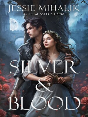 cover image of Silver & Blood